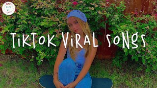 Tiktok viral songs 🧁 Trending tiktok songs  Best tiktok songs 2023 [upl. by Schreck652]