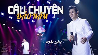 CÂU CHUYỆN ĐẦU NĂM  Hoài Lâm  Live at Mây Sài Gòn [upl. by Thier]