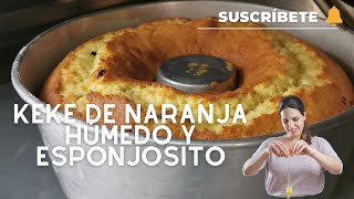 Keke de Naranja esponjosito húmedo y con mucho saborTienen que probarlo Sandra JarufePasteleria [upl. by Wurster]