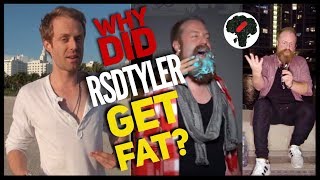 RSDTyler Motivation  Why Did RSD Tyler Get Fat [upl. by Button]