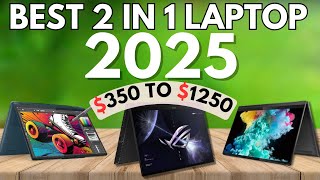 Best 2 In 1 Laptops 2025 Buy After You WATCH This [upl. by Had636]