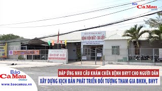 Đáp ứng nhu cầu khám chữa bệnh BHYT cho người dân [upl. by Rehprotsirhc]