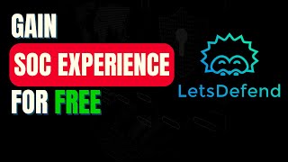 Gain SOC Experience with LetsDefend [upl. by Arluene]