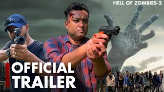 HELL OF ZOMBIES  PART 2  Official Trailer  Zombie Short film in Hindi  Gaurav Katare Extra [upl. by Krantz]