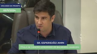 Senador Esperidião Amin  Cidadão Honorário de Balneário Camboriú [upl. by Anali]