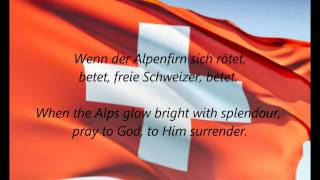 Swiss National Anthem  quotSchweizerpsalmquot DEEN [upl. by Dripps255]