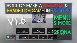 How To Make A Nextbot In Roblox Studio V16  EVADE ASSETS  2KQNA  CREDIT TO INSIGHTED [upl. by Grimbal]