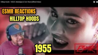 Hilltop Hoods  1955 ft Montaigne amp Tom Thum ESMR REACTIONS [upl. by Gabel263]