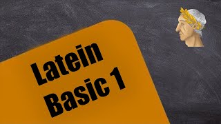 LATEIN BASICS LERNEN IN 4 MINUTEN  TEIL 1 [upl. by Bartosch]