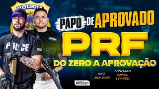 Concurso PRF Do zero a Aprovação  Papo de Aprovado Podcast  AlfaCon [upl. by Atilehs]