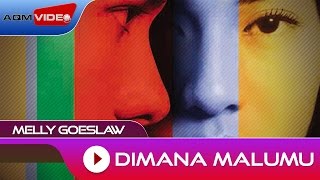 Melly Goeslaw  Dimana Malumu  Official Audio [upl. by Vincenty]