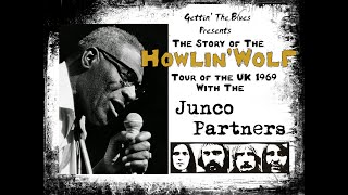 Howlin Wolf Junco Partners 1969 UK Tour film Teaser [upl. by Oiromed]