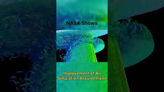 NASA shows Improvements of Air Simulation Around plane nasa educational science [upl. by Micheil]