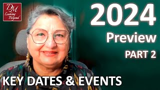 2024 Astrology Horoscope Guidance  Part 2  Key Dates For The Year [upl. by Ssej]