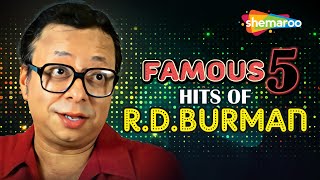 FAMOUS FIVE  Top Hits of RDBurman  Humein Tumse Pyar Kitna  Do Ghoont  Hit Songs Video Jukebox [upl. by Stuckey172]