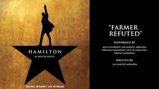 quotFarmer Refutedquot from HAMILTON [upl. by Lorou307]