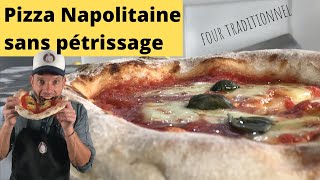 Comment faire une pâte à Pizza Napolitaine à la maison sans pétrissage au four traditionnel [upl. by Ocana]