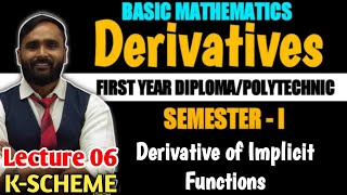 DerivativesDerivatives of Implicit functionsLecture06First Year Diploma amp Polytechnic [upl. by Baxter]