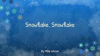 Snowflake Snowflake [upl. by Eillas842]