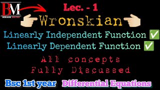 Wronskian  Differential Equations  bsc 1st year  wronskian and its Properties  Bekaar Maths [upl. by Greenwood]