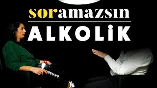 Soramazsın Alkolik I 113 Bölüm [upl. by Siletotsira427]