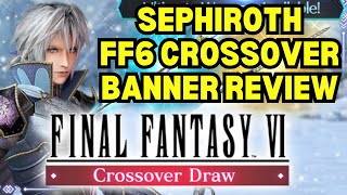 EDGAR SEPHIROTH FF6 Crossover Banner Review  FF7 Ever Crisis [upl. by Josselyn]