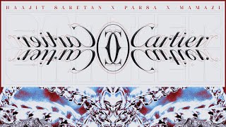 Cartier  Arash Saretan Feat PARSA amp Mamazi [upl. by Nylkoorb]