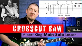 Albert King Crosscut Saw Blues Main Solo Guitar Lesson [upl. by Paresh325]