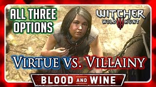 Witcher 3 🌟 BLOOD AND WINE ► Does Virtue Trump Villainy All Responses [upl. by Genie]