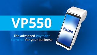 The VP550 Advanced Android POS Solution  Available Now from Valor PayTech [upl. by Halimeda878]