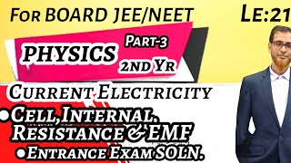 Physics class 12 Current ElectricityLecture no 21HSc 2nd yrCell Internal resistance amp EMF [upl. by Sualohcin]