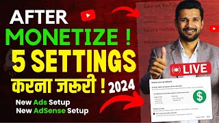 After Monetize 5 quotNew Settingsquot Urgently Monetization Ke Baad Kya Kya Kare  Setting After Monetize [upl. by Frankie]