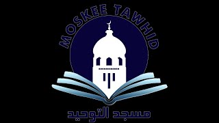 Moskee Tawhid Jumua Gotbah Live [upl. by Asselim]