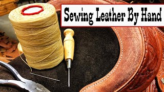 Sewing Leather By Hand  Saddle Making [upl. by Brynn]