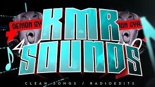 450  Demon Gyal Clean Radio Edit KMRSounds450 [upl. by Autrey4]