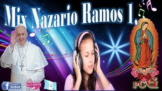 Mix Nazario Ramos La Guadalupana [upl. by Arammat]