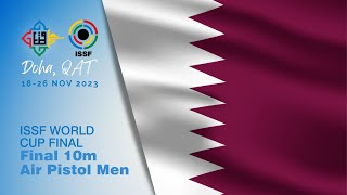 10m Air Pistol Men Final  2023 Doha QAT  ISSF World Cup Final [upl. by Timon]