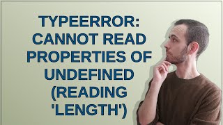 TypeError Cannot read properties of undefined reading length [upl. by Honan961]