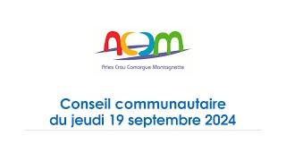 Conseil Communautaire du 19 Septembre 2024 [upl. by Babb]