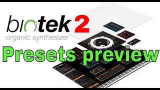 Tracktion  BioTek 2  Presets Preview [upl. by Carvey804]