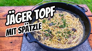 Jäger Topf  Dutch Oven Geschnetzeltes Jäger Art mit Spätzle als One Pot [upl. by Ballard]