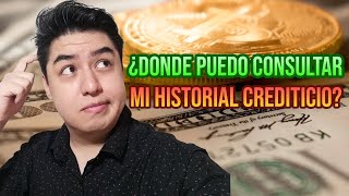 Como Consultar mi Historial Crediticio en México 2022 [upl. by Yerg]