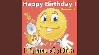 Happy Birthday  Das rheinische Geburtstagslied für Rosemarie [upl. by Ahseia]