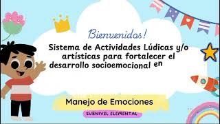 Sistema de actividades lúdicas para el desarrollo socioemocional de niños de su nivel elemental [upl. by Ticon]