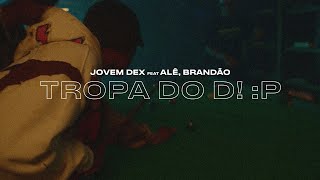 Jovemdex Alee amp Brandão85  TROPA DO D P ÁudioVisualizer Oficial [upl. by Sigvard]