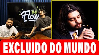 BANIDO  CANCELADO NO MUNDO INTEIRO  MONARK EX FLOW PODCAST [upl. by Celeski]