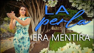 LA PERLA quotEra Mentiraquot  VIDEO OFICIAL [upl. by Garibald296]