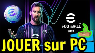 🎮 Comment JOUER  eFootball 2024  sur PC ▶ TELECHARGER et INSTALLER Usitility2 [upl. by Godewyn]