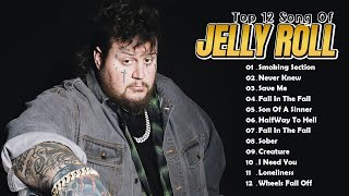 Jelly Roll Greatest Hits Full Album  Best Playlist Songs Of Jelly Roll 2024 [upl. by Solhcin]