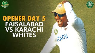 Opener  Faisalabad vs Karachi Whites  Day 5  Final  QuaideAzam Trophy 202324  PCB  M1U1A [upl. by Leiru]